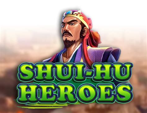 Shui Hu Heroes brabet